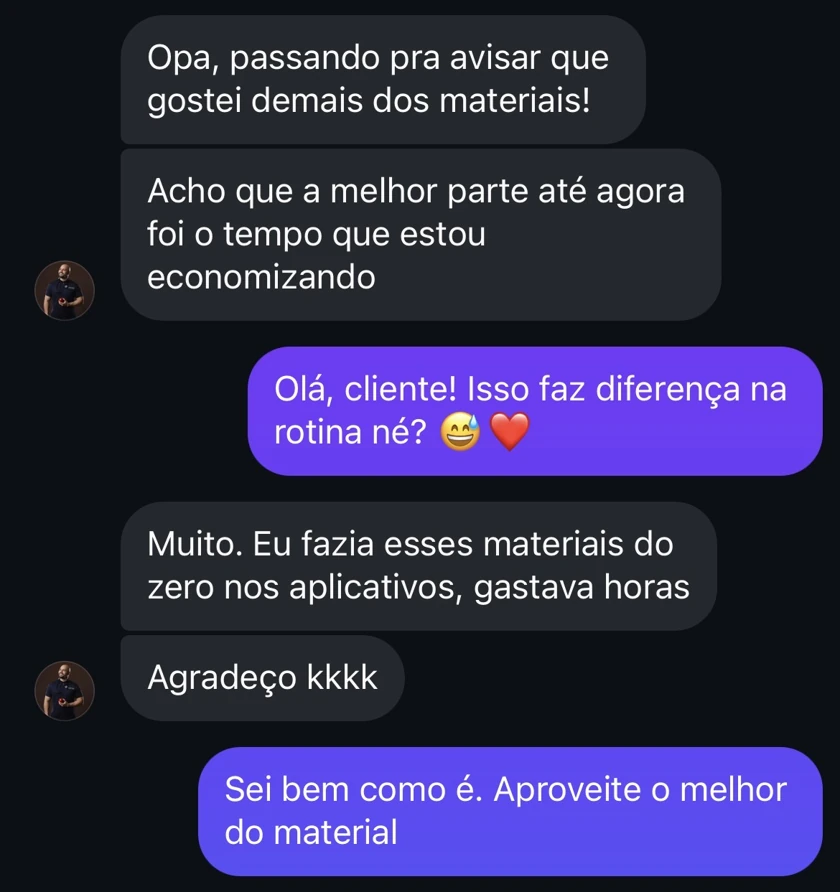 Conversa no WhatsApp: cliente elogia os materiais e destaca o tempo economizado na rotina